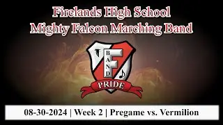 Firelands High School Mighty Falcon Marching Band Pregame - week 2 vs Vermilion 8-30-2024