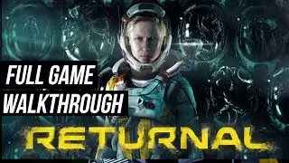 Tam Oyun | PS5 Returnal Full Game Walkthrough Gameplay