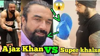 ajaz khan adnan shaikh / Super khalsa Angry 😠 Reply to Tattu Ajaz Khan / Adnaan 07 vs Ajaz Khan