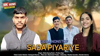 Gidda Nonstop Sada Pyariye  || Rishu Saroy -  Prabhu Negi -  || New Pahari Song 2025 || 
