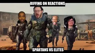 Riffing on Reactions | Halo Show Spartans vs Covenant Elites | Blind Wave, Omn1Media, See Jane Go TV