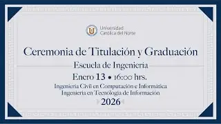 Ceremonia Titulación 2025 – Escuela de Ingeniería [2]