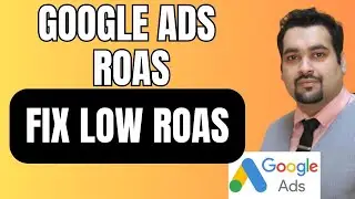 Why My Google Ads ROAS is Low?  Fixing Inconsistent Ad Performance