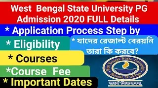 west bengal state university pg admission 2020 Full Details | wbsu pg admission 2020 | wbsu pg