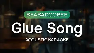 Glue Song - Beabadoobee | Guitar Acoustic Karaoke