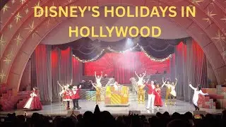 Disney's Holidays in Hollywood in 4K | Full Stage Performance