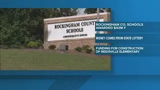 Rockingham County Schools awarded $42 million grant for new Reidsville Elementary