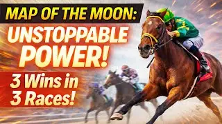 Map of the Moon: 3 Wins, 3 Races &ndash; Watch the Making of a Champion! @horseracesinfo
