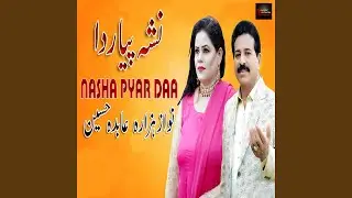 Nasha Pyar Daa