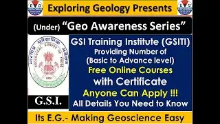 Online free courses with certificate by Geological Survey of India (GSI) Training Institute (GSITI)