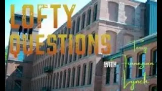 Lofty Questions Episode 104 - 