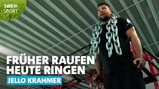 Jello Krahmer - Stärkster Ringer Deutschlands | SWR Sport