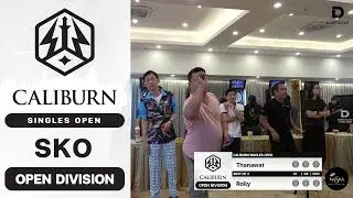 Caliburn Singles Open | Open Division SKO | Thanawat vs Rolly