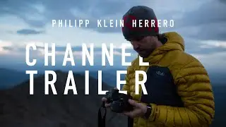 Philipp Klein Herrero | Adventure Photographer | Filmmaker | Skier - 2022 Channel Trailer
