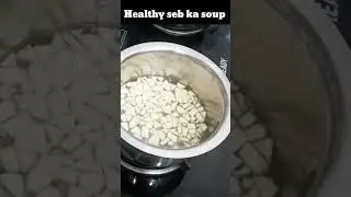 Healthy seb ka soup recipe in hindi #shorts