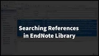 ENX9 11 Searching References in EndNote Library
