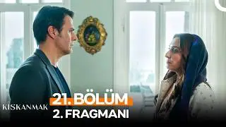 Kıskanmak 21. Bölüm 2. Fragmanı | 
