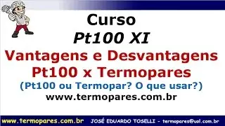 Vantagens, Desvantagens e Diferen&ccedil;a entre Pt100 e Termopares