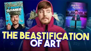 Squid Game & the Mr. Beast-ification of Art