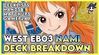 [W EB03] Nami Deck Breakdown - Nami Is Finally COMPLETE!