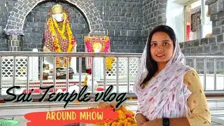 || Sai Darshan karte hai 🙏 || MHOW||___ || Om Sai Ram ||❤ @IndoriVloggers  with - Sonam_Singh