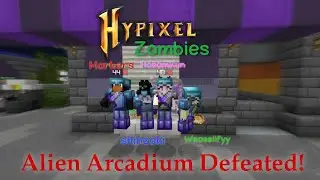 Hypixel Zombies: Alien Arcadium DEFEATED! (My First Win) ft. Friends! | Minecraft