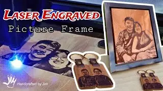 Laser Engraving Wooden Picture Frame - Photo Plaque | Handcrafted by Jim