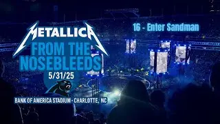 Metallica 16 Enter Sandman LIVE Charlotte NC 5/31/25 Metallica M72