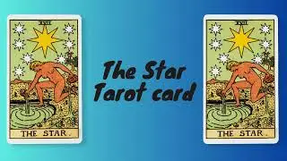The Star Tarot card card meaning