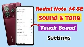 Redmi note 14 se 5g sound and tone settings, redmi note 14 se touch sound settings, redmi note 14 se