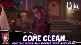 Come Clean | Palia Reth Romance Level 3 Romance Pin