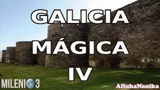 Milenio 3 - Galicia Mágica IV (En Directo)