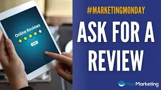 #MarketingMonday : Ask For A Review | Ortho Marketing