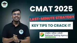 3 Days Left for CMAT 2025? Here&rsquo;s Your Ultimate Last-Minute Strategy By CMATVERSE