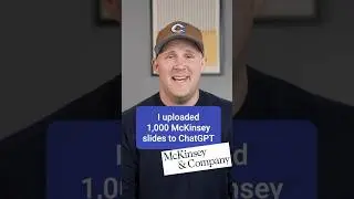 I uploaded 1,000 McKinsey slides to ChatGPT. Here&rsquo;s what happened.