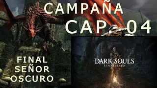 DARK SOULS REMASTERED | Cap 04 | Gameplay Espa&ntilde;ol | Campa&ntilde;a
