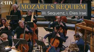 Mozart&rsquo;s Requiem: III. Sequenz, i. Dies Irae (LIVE at the Chan Centre) | EMV