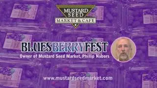 Mustard Seed Market's BluesBerry Festival