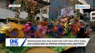 Little Kings and Queens, bida sa opening parade sang Jaro Fiesta | One Western Visayas