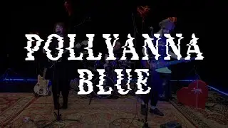 Tazma Live Session 022 - Pollyanna Blue