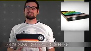 Lenovo's Smart Cast the Laser Projector Phone | Technhophiles Newscast 078
