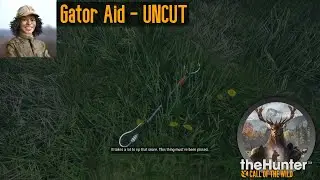 Gator Aid UNCUT theHunter Call of the Wild