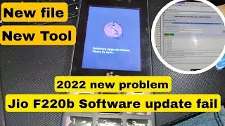 2022 || Jio f220b software update fail 💯% fix || new problem