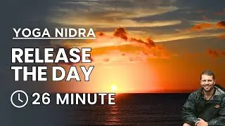 Yoga Nidra | Wind Down Before Bed