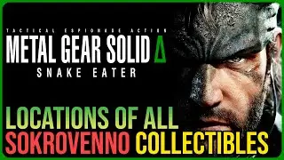 Metal Gear Solid Delta &ndash; All Sokrovenno Collectibles