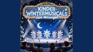 Die beliebtesten Kinder-Wintermusicals zum Mitsingen | Winterlieder für Kinder