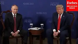 BREAKING NEWS: President Trump And Russian President Putin Host A Bilateral Meeting In Alaska