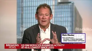 Why Labor Data Is &lsquo;Most Critical&rsquo; to BlackRock&rsquo;s Rick Rieder