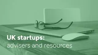 Legal guide to startups: other advisers and resources