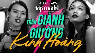 MÀN TRANH GIƯỜNG DÃ MAN NHẤT LỊCH SỬ VIETNAM'S NEXT TOP MODEL !